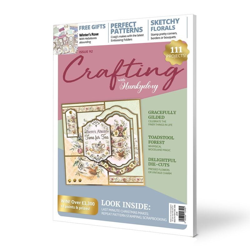Crafting with Hunkydory Project Magazine - Issue 92 | Hunkydory Crafts
