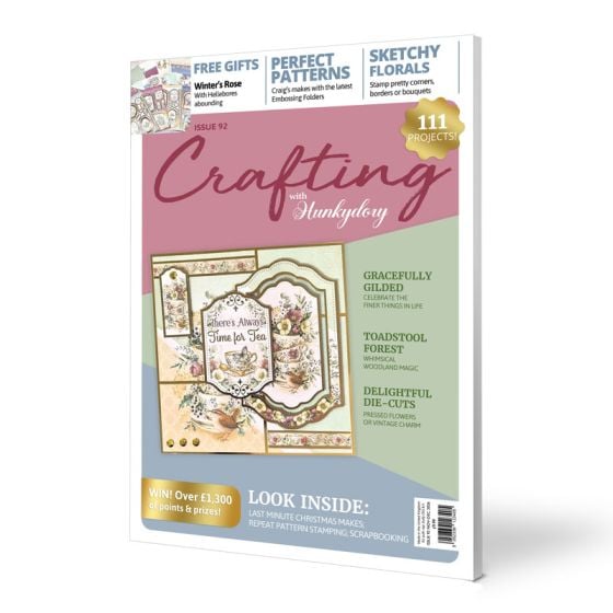 Crafting with Hunkydory Project Magazine - Issue 92 | Hunkydory Crafts